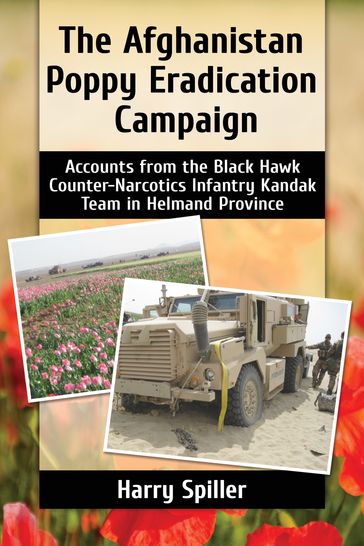 The Afghanistan Poppy Eradication Campaign - Harry Spiller