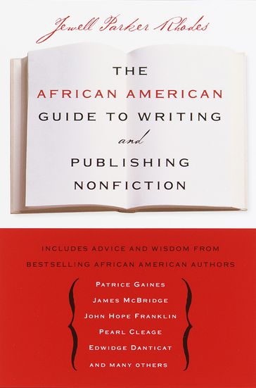 The African American Guide to Writing & Publishing Non Fiction - Jewell Parker Rhodes