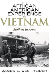 The African American Experience in Vietnam