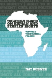 The African Charter on Human and Peoples  Rights Volume 2