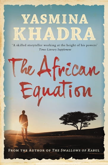 The African Equation - Yasmina Khadra