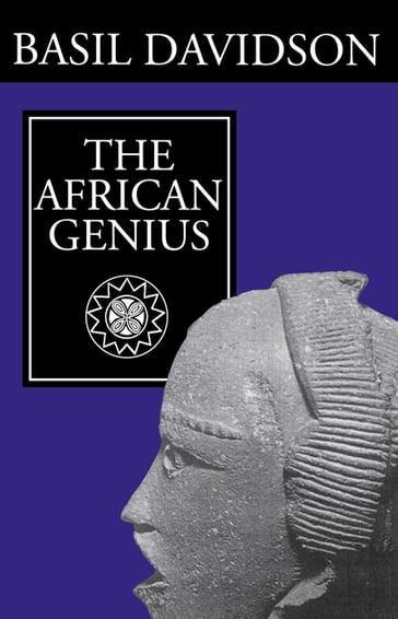 The African Genius - Basil Davidson