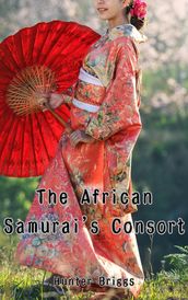 The African Samurai s Consort