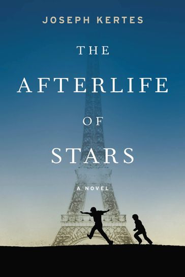 The Afterlife of Stars - Joseph Kertes