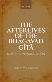 The Afterlives of the Bhagavad Gita