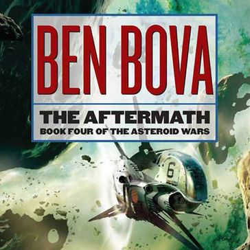 The Aftermath - Ben Bova