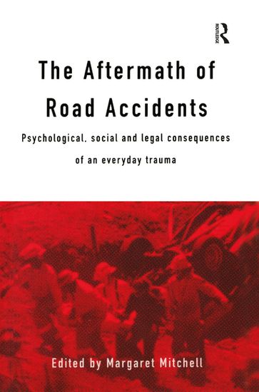 The Aftermath of Road Accidents