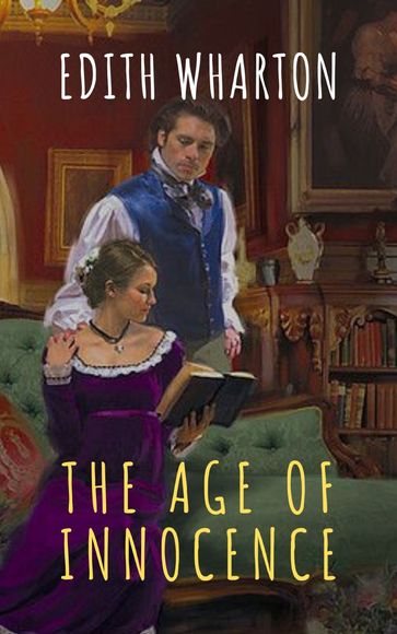 The Age of Innocence - Edith Wharton - The griffin classics