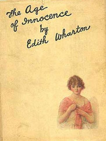 The Age of Innocence - Edith Wharton