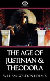 The Age of Justinian & Theodora
