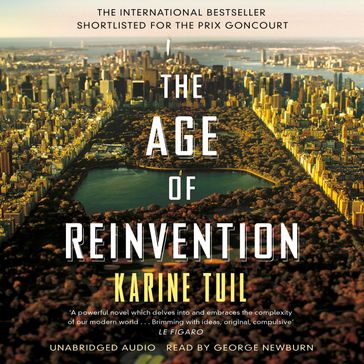 The Age of Reinvention - Karine Tuil