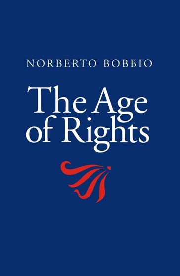 The Age of Rights - Norberto Bobbio