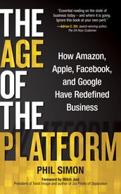 The Age of the Platform