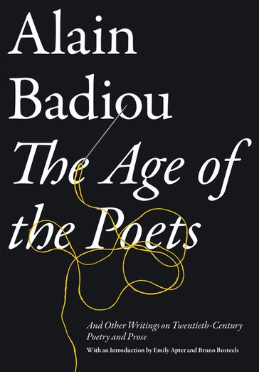 The Age of the Poets - Alain Badiou