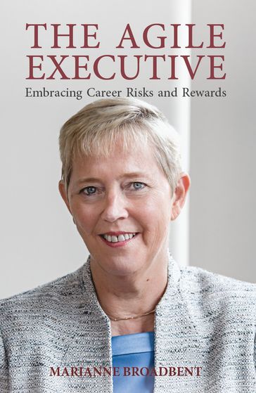 The Agile Executive - Marianne Broadbent