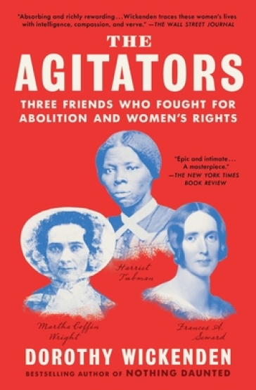 The Agitators - Dorothy Wickenden