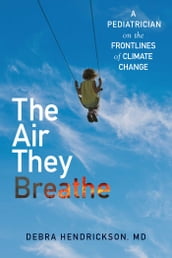 The Air They Breathe