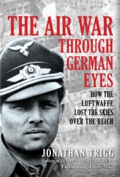 The Air War Through German Eyes