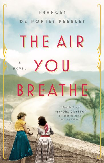 The Air You Breathe - Frances de Pontes Peebles