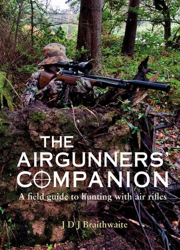 The Airgunner's Companion - J. D. J. Braithwaite