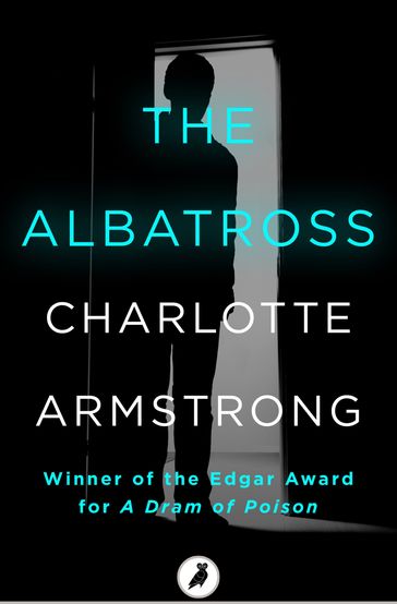 The Albatross - Charlotte Armstrong