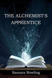 The Alchemist s Apprentice