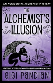 The Alchemist s Illusion