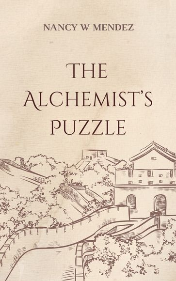 The Alchemist's Puzzle - Nancy W Mendez