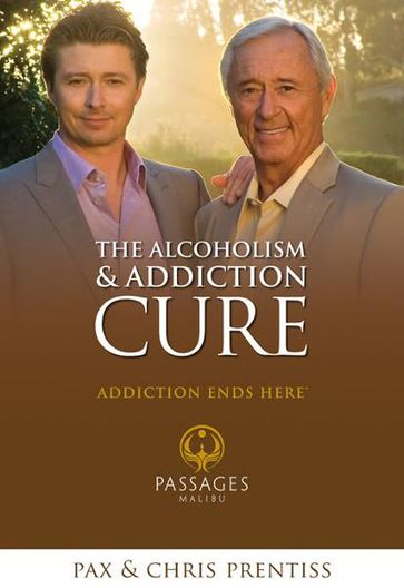 The Alcoholism and Addiction Cure - Chris Prentiss