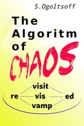 The Algorithm of Chaos