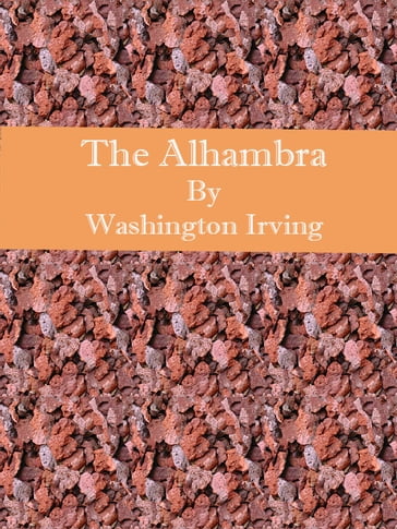 The Alhambra - Washington Irving