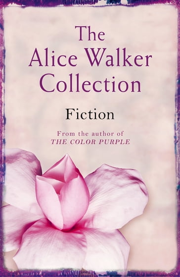 The Alice Walker Collection - Alice Walker