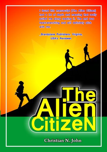 The Alien Citizen - John Christian