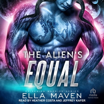 The Alien's Equal - Ella Maven