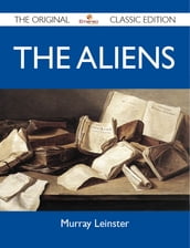 The Aliens - The Original Classic Edition
