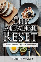 The Alkaline Reset