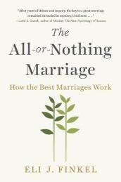 The All-or-Nothing Marriage