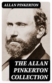 The Allan Pinkerton Collection