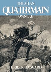 The Allan Quatermain Omnibus