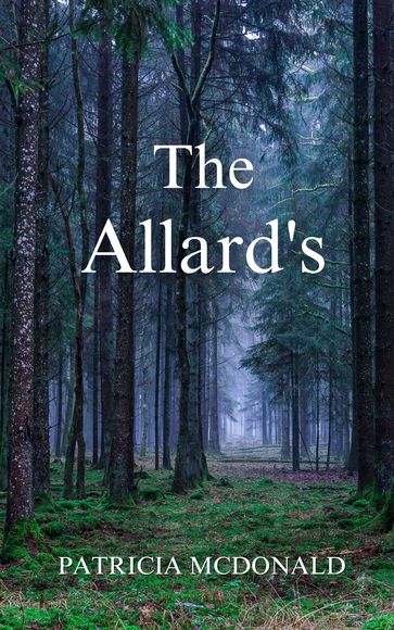 The Allard's - Patricia McDonald