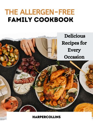 The Allergen-Free Family Cookbook - Sophia