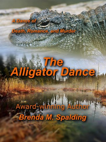 The Alligator Dance - Brenda Spalding