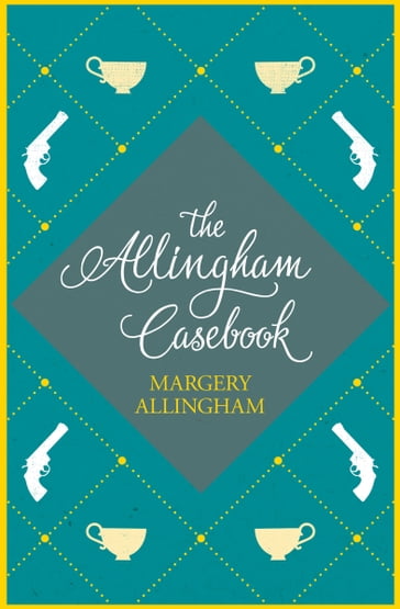 The Allingham Casebook - Margery Allingham