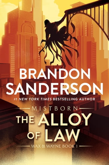 The Alloy of Law - Brandon Sanderson