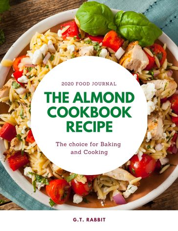 The Almond Cookbook Recipe - nasipa SOOKWONG