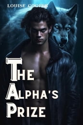 The Alpha s Prize