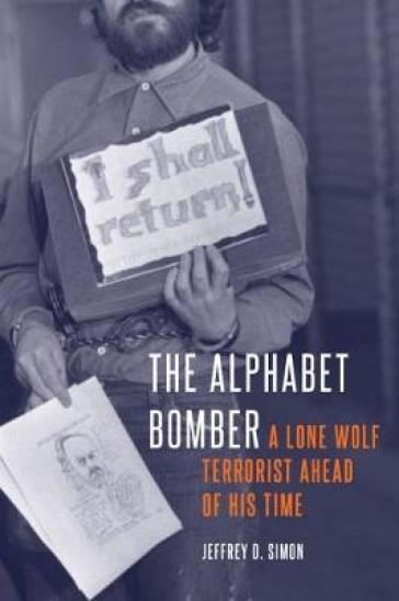 The Alphabet Bomber - Jeffrey D. Simon