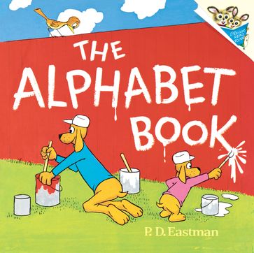 The Alphabet Book - P.D. Eastman