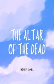 The Altar of the Dead