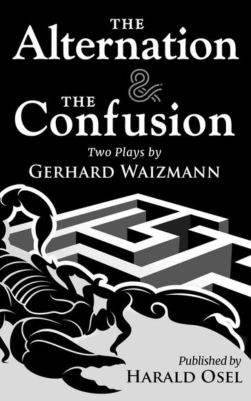 The Alternation & The Confusion - Harald Osel